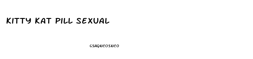 Kitty Kat Pill Sexual
