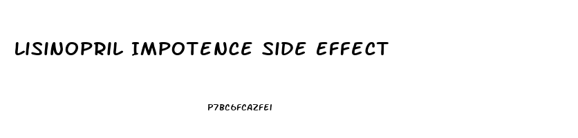 Lisinopril Impotence Side Effect