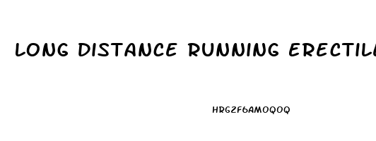 Long Distance Running Erectile Dysfunction