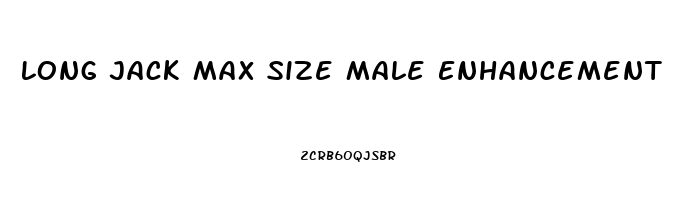 Long Jack Max Size Male Enhancement