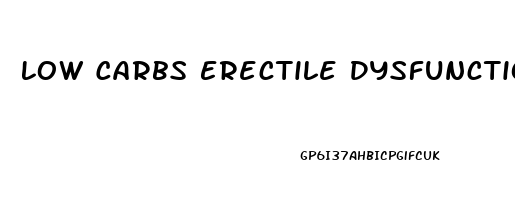 Low Carbs Erectile Dysfunction
