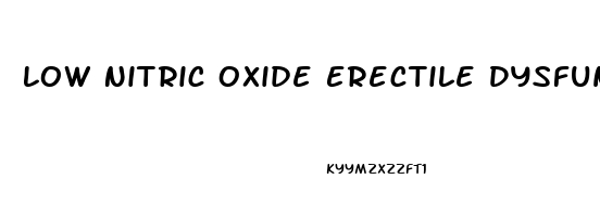 Low Nitric Oxide Erectile Dysfunction