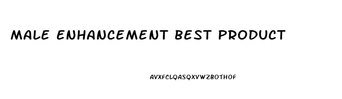 Male Enhancement Best Product