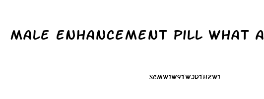 Male Enhancement Pill What Ages You Can Use