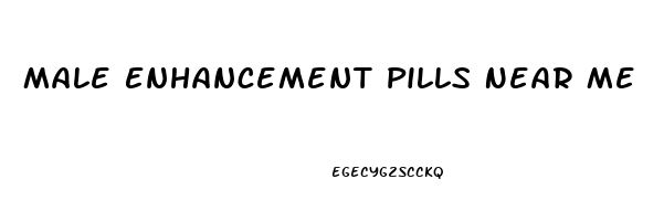 Male Enhancement Pills Near Me