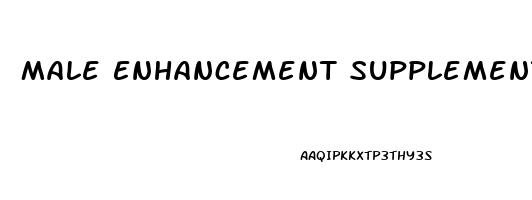 Male Enhancement Supplements Near Me