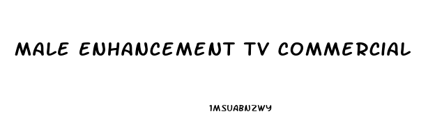 Male Enhancement Tv Commercial