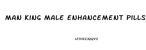 Man King Male Enhancement Pills