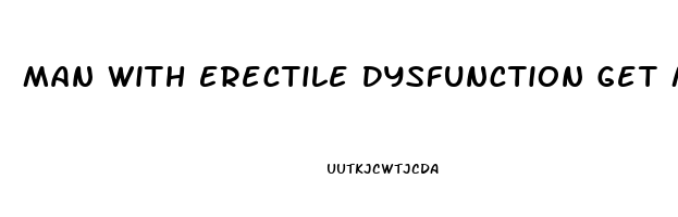 Man With Erectile Dysfunction Get Married