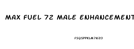 Max Fuel 72 Male Enhancement Shooter Near Me