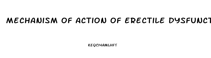 Mechanism Of Action Of Erectile Dysfunction Drugs