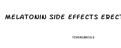Melatonin Side Effects Erectile Dysfunction