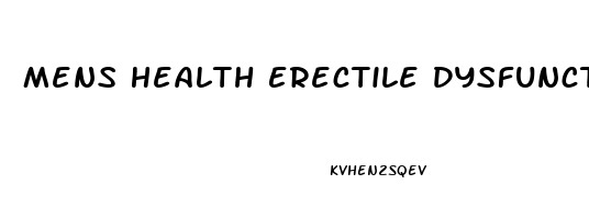 Mens Health Erectile Dysfunction Supplements