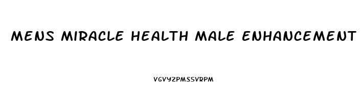 Mens Miracle Health Male Enhancement