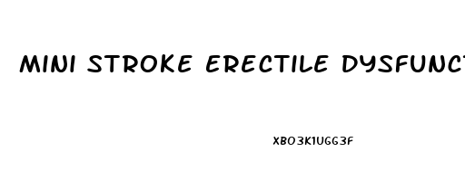 Mini Stroke Erectile Dysfunction