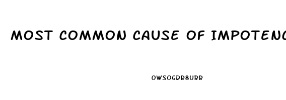 Most Common Cause Of Impotence In Males