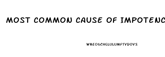 Most Common Cause Of Impotence