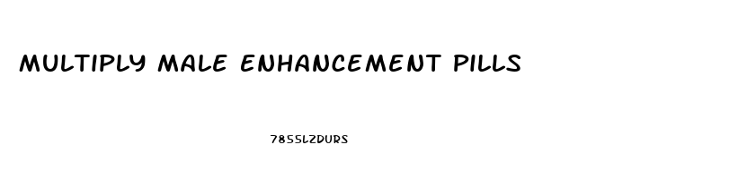 Multiply Male Enhancement Pills