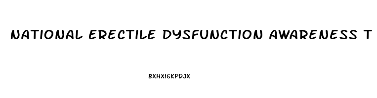 National Erectile Dysfunction Awareness T Shirt