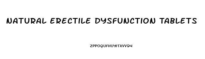 Natural Erectile Dysfunction Tablets