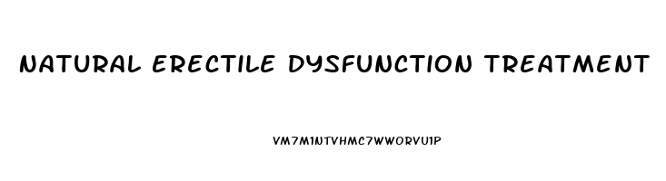 Natural Erectile Dysfunction Treatment