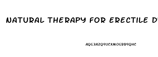 Natural Therapy For Erectile Dysfunction