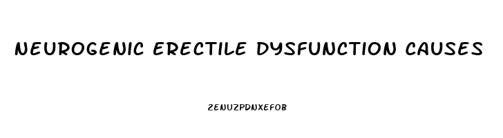 Neurogenic Erectile Dysfunction Causes