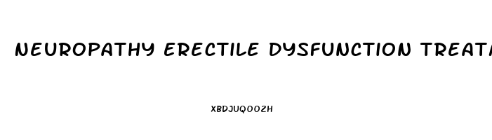 Neuropathy Erectile Dysfunction Treatment