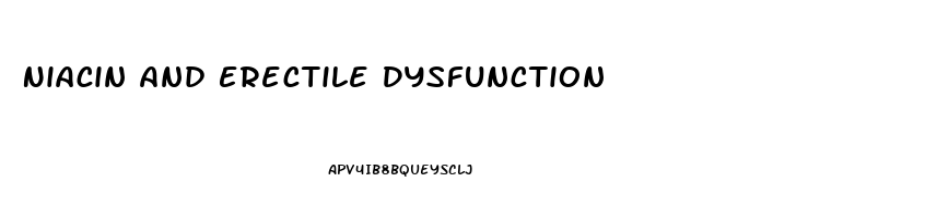 Niacin And Erectile Dysfunction