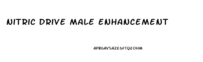 Nitric Drive Male Enhancement