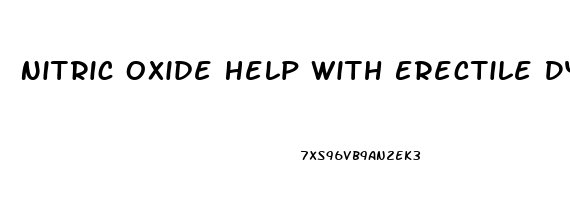 Nitric Oxide Help With Erectile Dysfunction