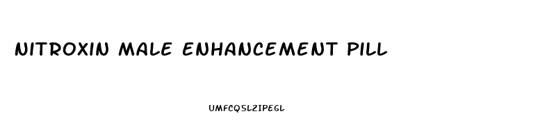 Nitroxin Male Enhancement Pill