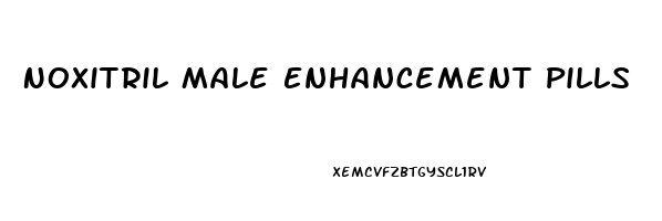 Noxitril Male Enhancement Pills