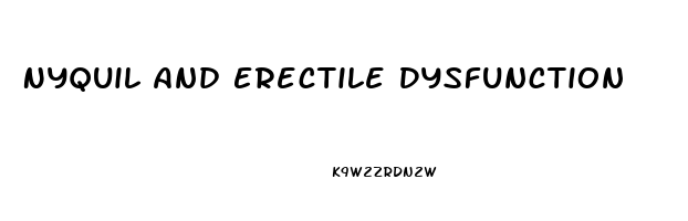 Nyquil And Erectile Dysfunction