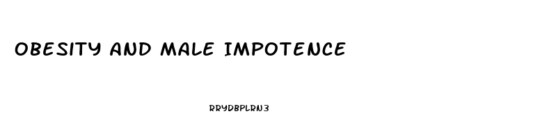 Obesity And Male Impotence