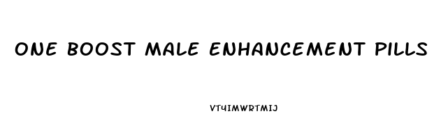 One Boost Male Enhancement Pills