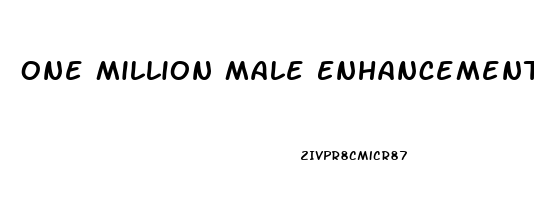 One Million Male Enhancement Pills Reviews