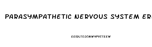Parasympathetic Nervous System Erectile Dysfunction