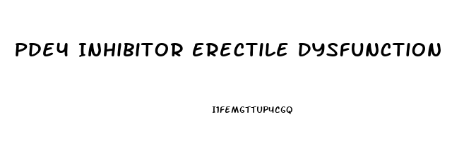 Pde4 Inhibitor Erectile Dysfunction