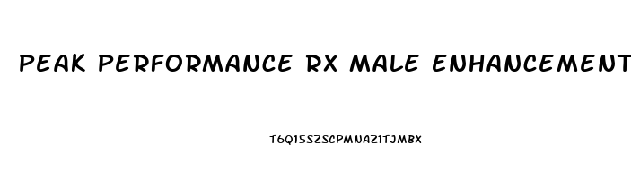 Peak Performance Rx Male Enhancement