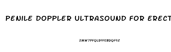 Penile Doppler Ultrasound For Erectile Dysfunction