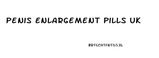 Penis Enlargement Pills Uk