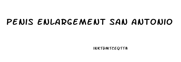 Penis Enlargement San Antonio
