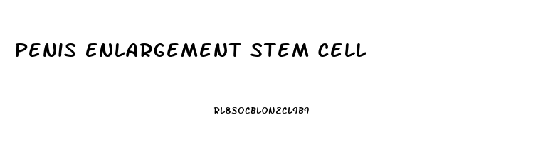 Penis Enlargement Stem Cell