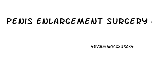 Penis Enlargement Surgery Cost Near Ohio