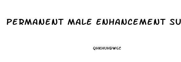 Permanent Male Enhancement Surgery Before And After