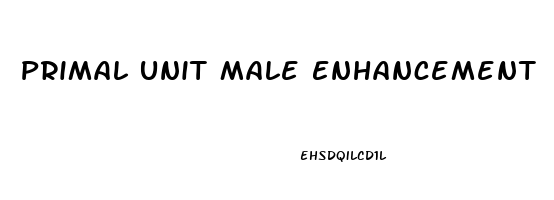 Primal Unit Male Enhancement