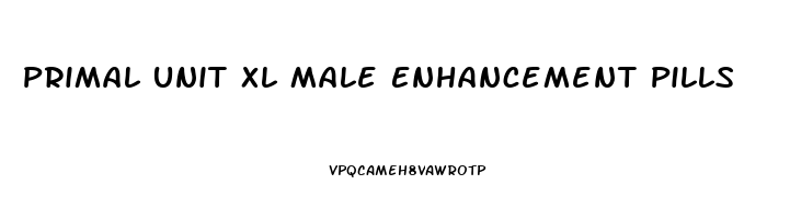 Primal Unit Xl Male Enhancement Pills