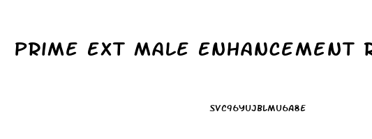 Prime Ext Male Enhancement Reviews