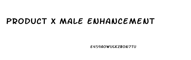 Product X Male Enhancement